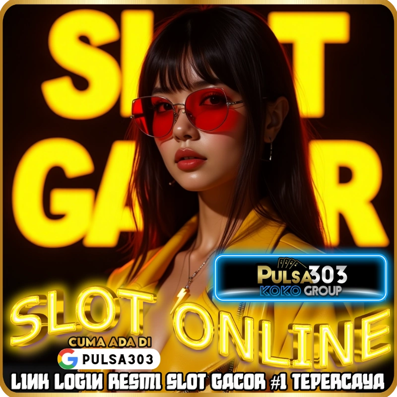 PULSA303# Link SITUS SLOT777 PULSA 303 Hadirkan Pecahan Pragmatic Dasyat Auto Maxwin